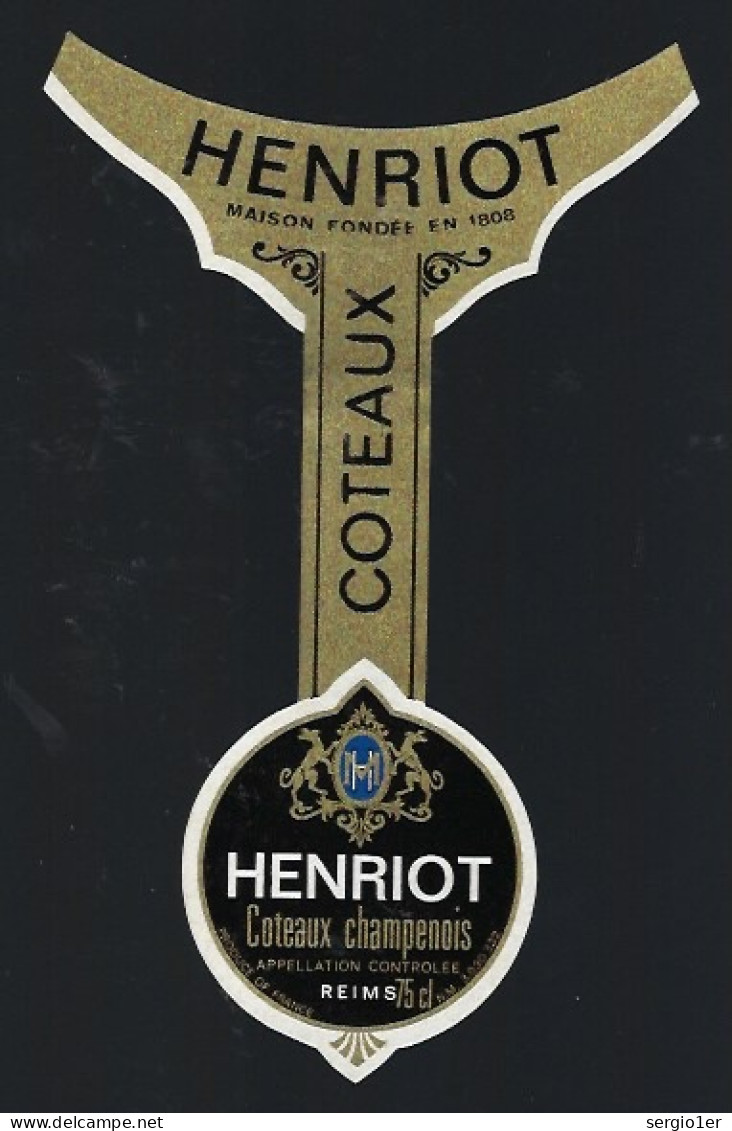 Etiquette Champagne  Henriot Côteaux Champenois  Reims Marne 51 - Champan