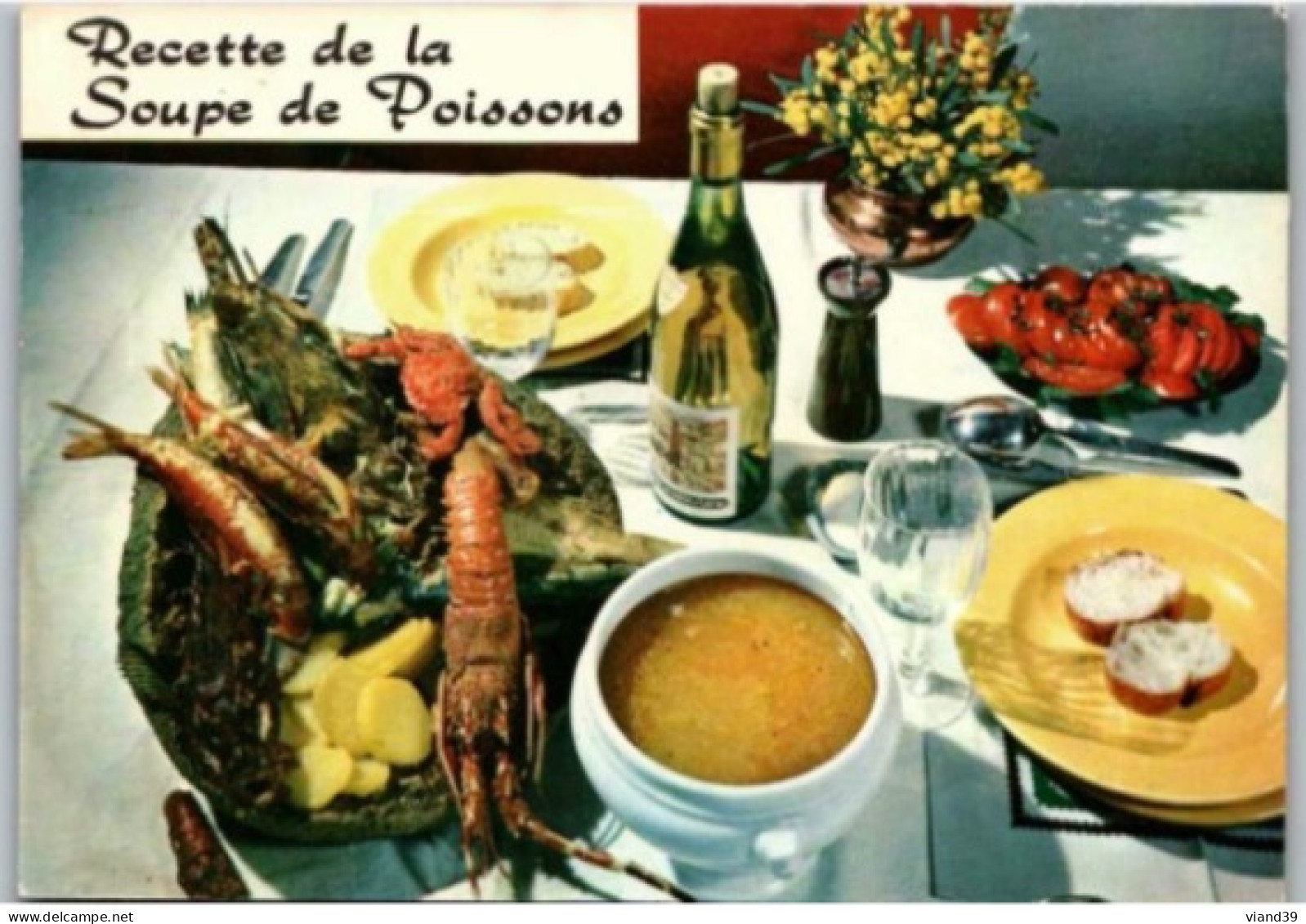 LA SOUPE DE POISSONS  . -  Recettes De Cuisine .  - CPM - Voir Scannes Recto-Verso - Küchenrezepte