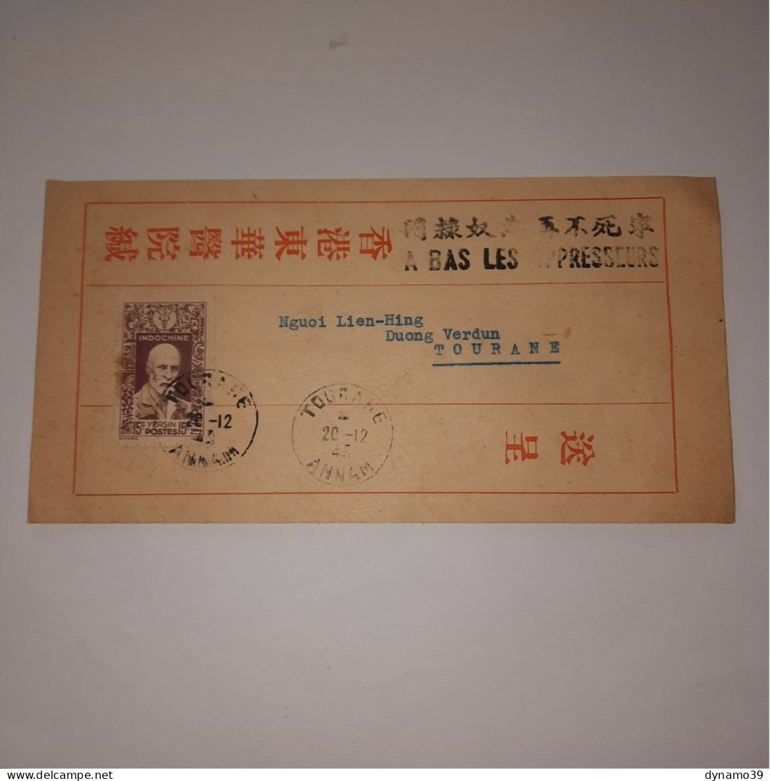 03K6 RARE - ANCIENNE LETTRE ENVELOPPE INDOCHINE 1945 CACHET A BAS LES OPPRESSEURS - Otros - Asia