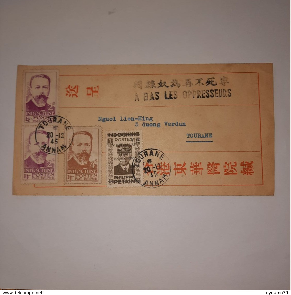 03K6 RARE - ANCIENNE LETTRE ENVELOPPE INDOCHINE 1945 CACHET A BAS LES OPPRESSEURS - Asia (Other)