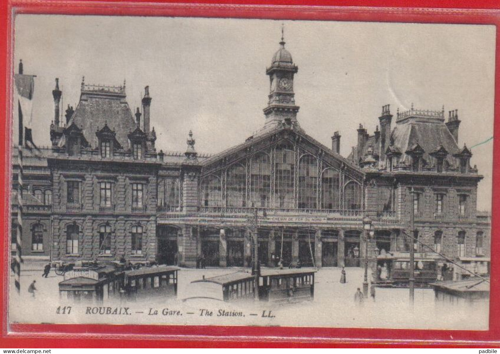 Carte Postale 59. Roubaix La Gare Et Les Tramways  Très Beau Plan - Roubaix