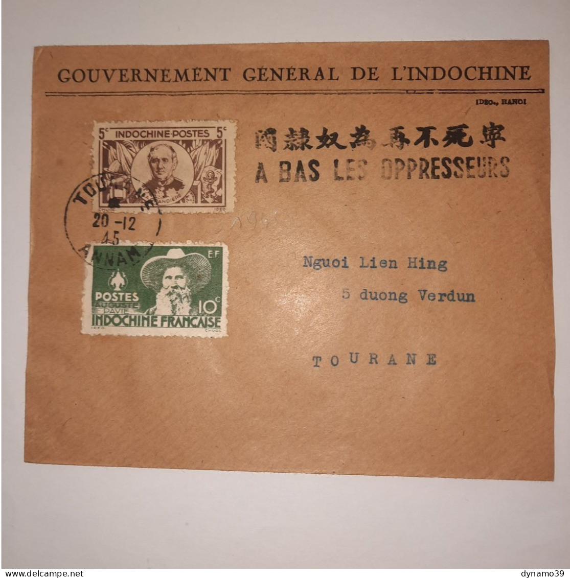 03K6 RARE - ANCIENNE LETTRE ENVELOPPE INDOCHINE 1945 CACHET A BAS LES OPPRESSEURS - Andere-Azië