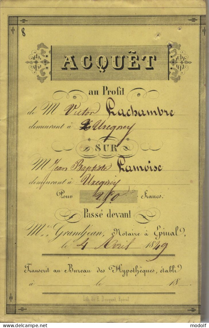 Lot De 5 Actes D'acquet De 1840 à 1855 - Epinal - Manuscrits