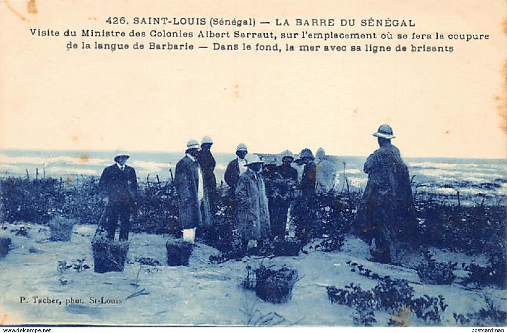 Sénégal - SAINT-LOUIS - Visite De D'Albert Sarrault à L'emplacement De La Future Barre - Ed. P. Tacher 426 - Senegal