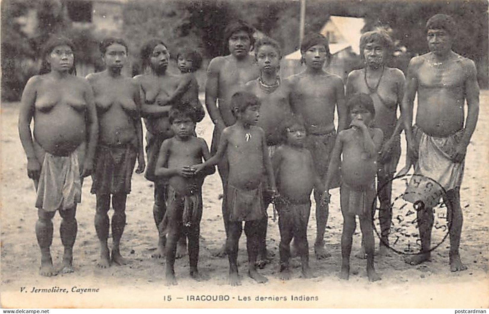 Guyane - IRACOUBO - Les Derniers Indiens - Ed. V. Jermolière 15 - Autres & Non Classés