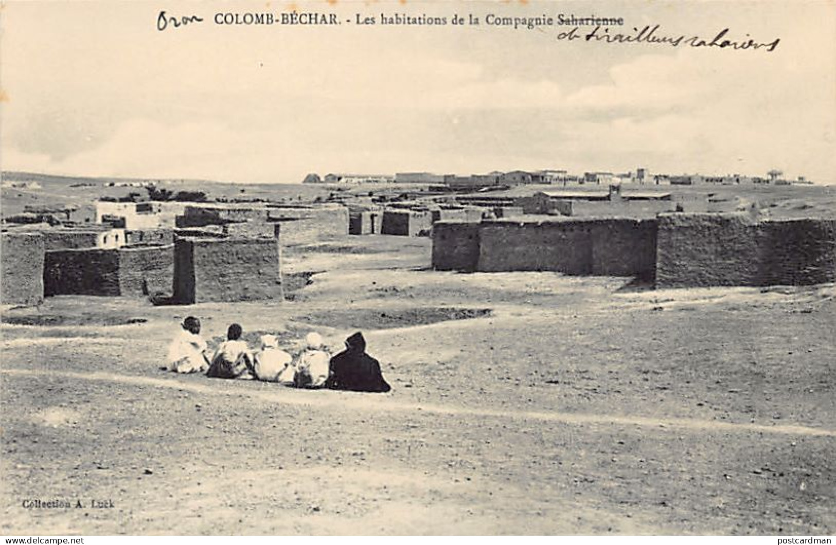 Algérie - COLOMB BÉCHAR - Les Habitations De La Compagnie Saharienne - Tirailleurs - Ed. A. Luck  - Bechar (Colomb Béchar)