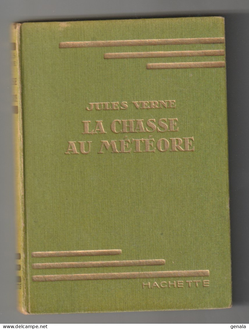 BIBLIOTHEQUE VERTE Jules VERNE - LA CHASSE AUX METEORES - Otros & Sin Clasificación