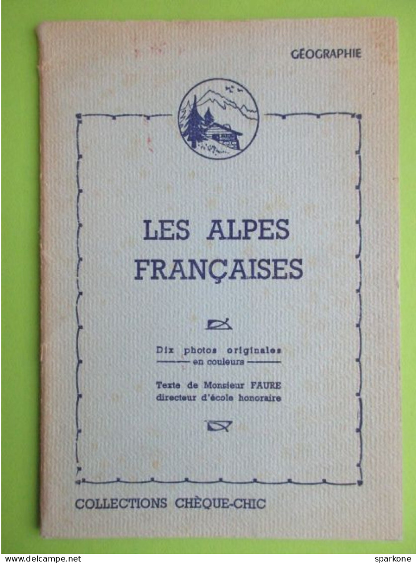 Les Alpes Française - Géographie - Dix Photos Originales En Couleurs - Non Classificati