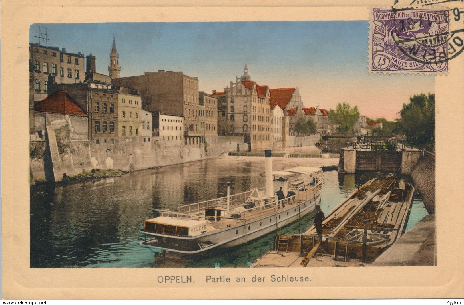 CPA Couleur SILESIE - OPPELN OPOLE - Péniche Ecluse - Plebiscite De 1921 - Partie An Der Schleuse - Cachet 1921 - Pologne