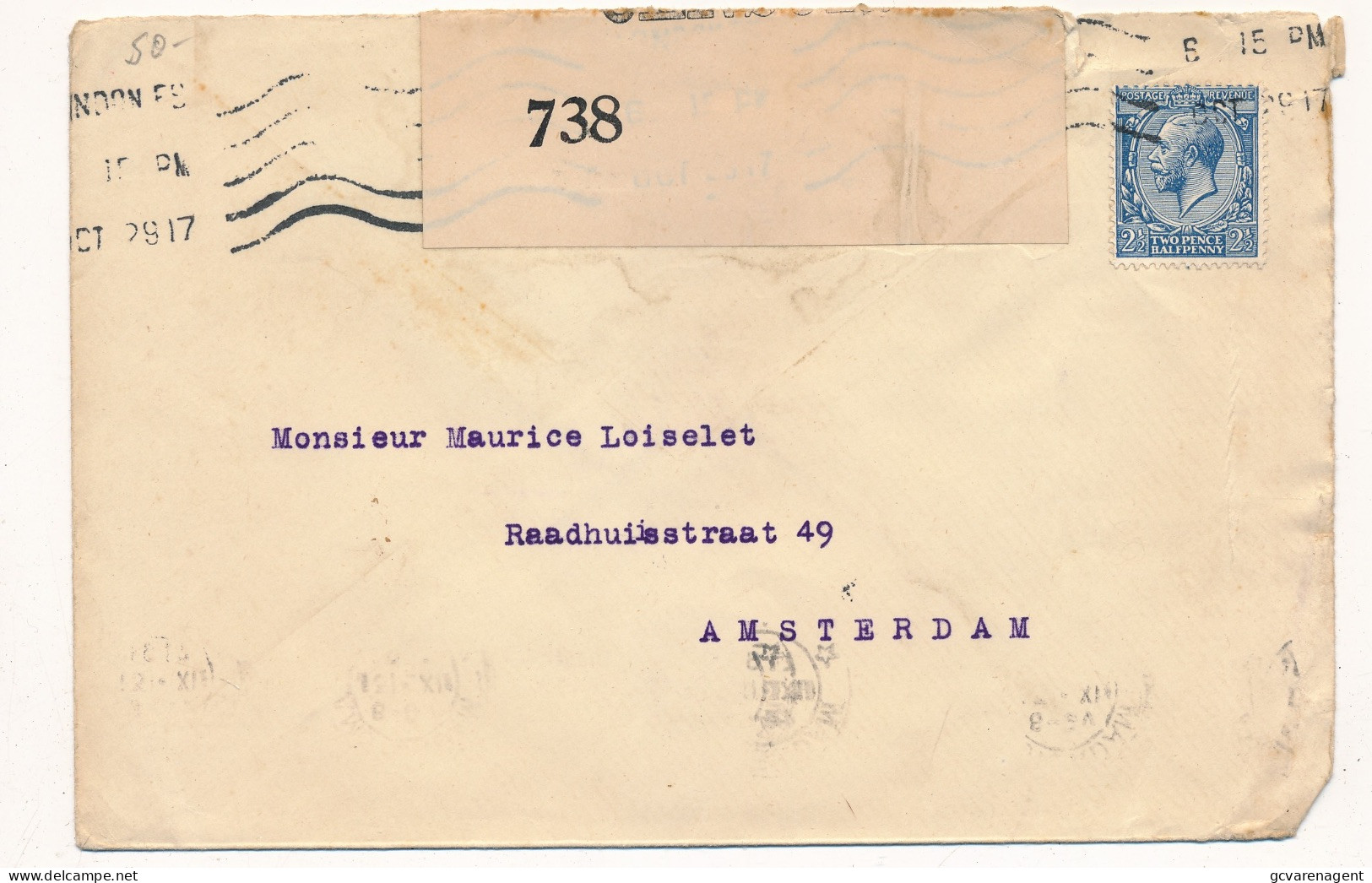 COVER 1917  WW I  OPENED BY CENSOR  LONDON TO   RAADHUISSTRAAT 49   AMSTERDAM  HOLLAND          ZIE AFBEELDINGEN - Briefe U. Dokumente