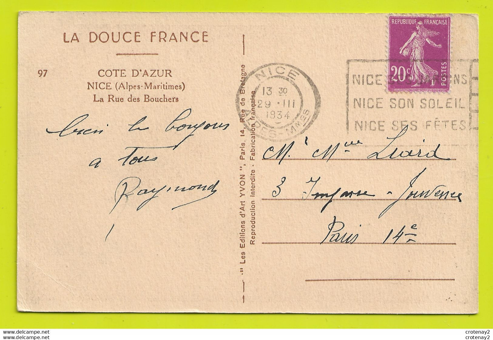 06 NICE N°97 La Rue Des BOUCHERS En 1934 Vendeuses Et Cliente VOIR DOS La Douce France - Straßenhandel Und Kleingewerbe