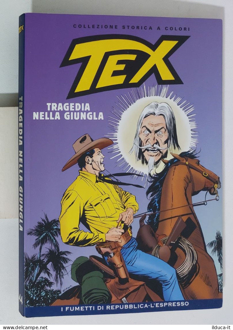 62386 TEX Collezione Storica Repubblica N. 44 - Tragedia Nella Giungla - Tex