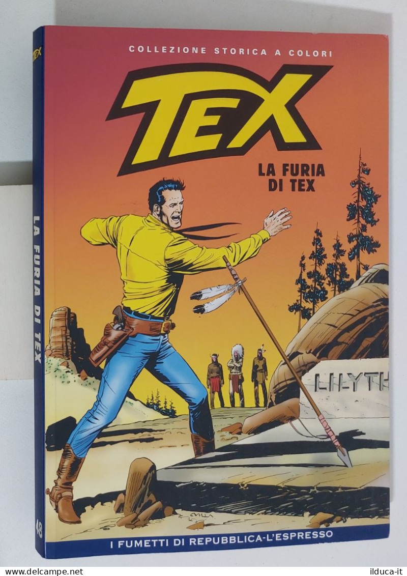62396 TEX Collezione Storica Repubblica N. 48 - La Furia Di Tex - Tex