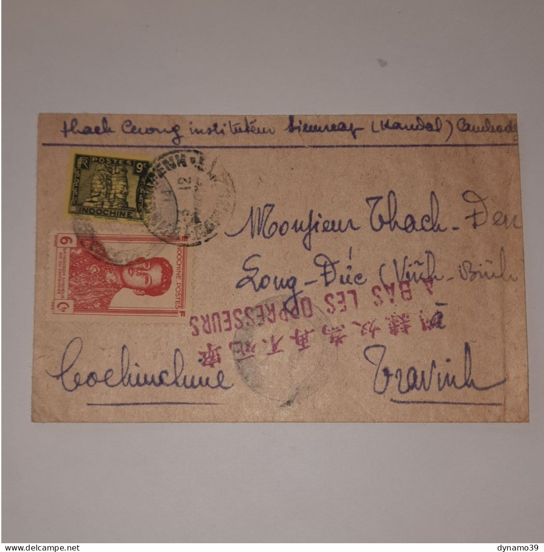 03K6 RARE - ANCIENNE LETTRE ENVELOPPE INDOCHINE 1945 CACHET A BAS LES OPPRESSEURS - Asia (Other)