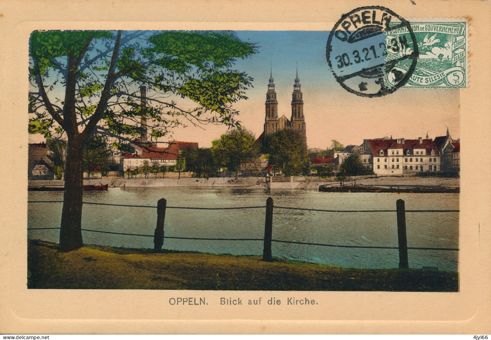 CPA Couleur SILESIE - OPPELN OPOLE - Vue Sur L'église - Plebiscite De 1921 - Blick Auf Die Kirche - Cachet 1921 - - Polen