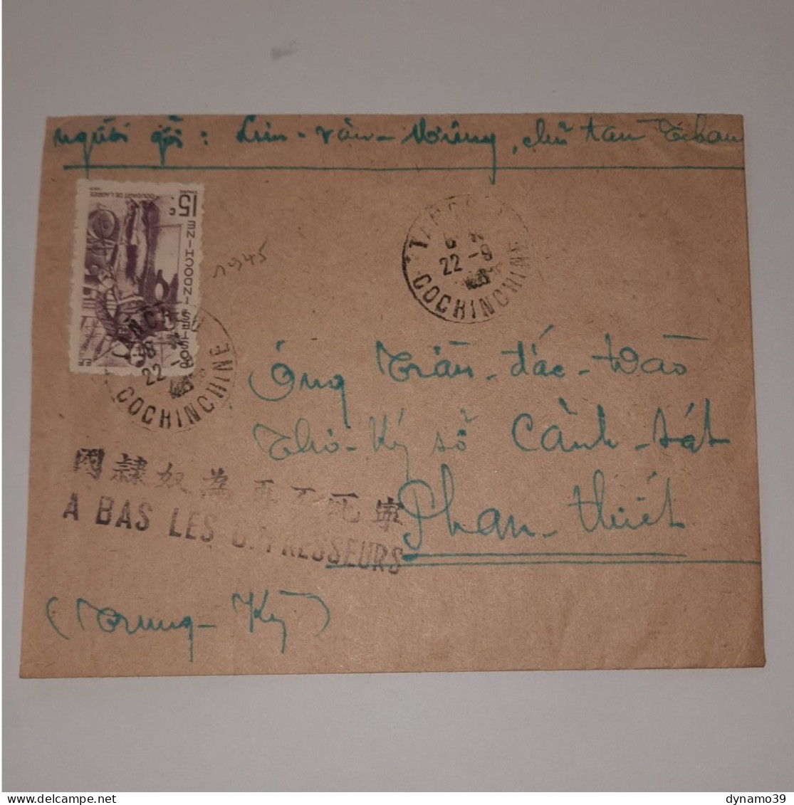 03K6 RARE - ANCIENNE LETTRE ENVELOPPE INDOCHINE 1945 CACHET A BAS LES OPPRESSEURS - Andere-Azië