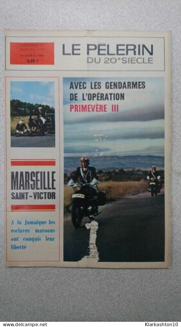 Le Pelerin Du 20e Siécle N. 4300 - Avril 1965 - Non Classés