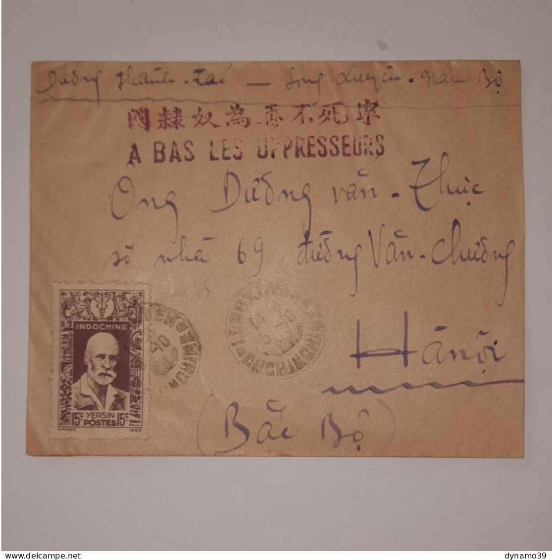 03K6 RARE - ANCIENNE LETTRE ENVELOPPE INDOCHINE 1945 CACHET A BAS LES OPPRESSEURS - Otros - Asia