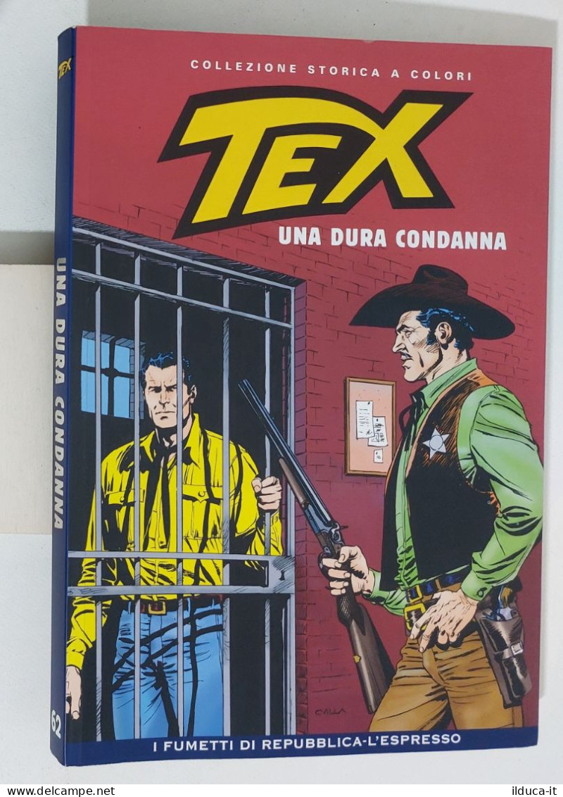 62413 TEX Collezione Storica Repubblica N. 62 - Una Dura Condanna - Tex