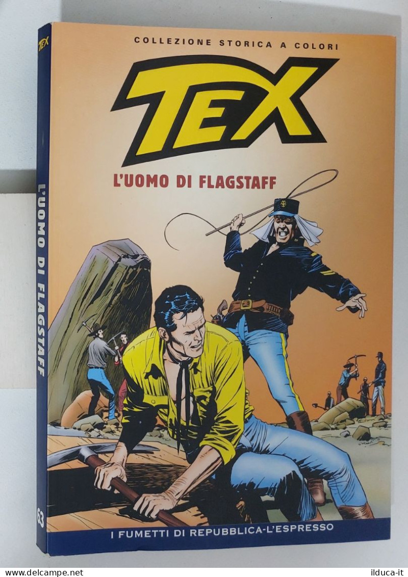 62415 TEX Collezione Storica Repubblica N. 63 - L'uomo Di Flagstaff - Tex