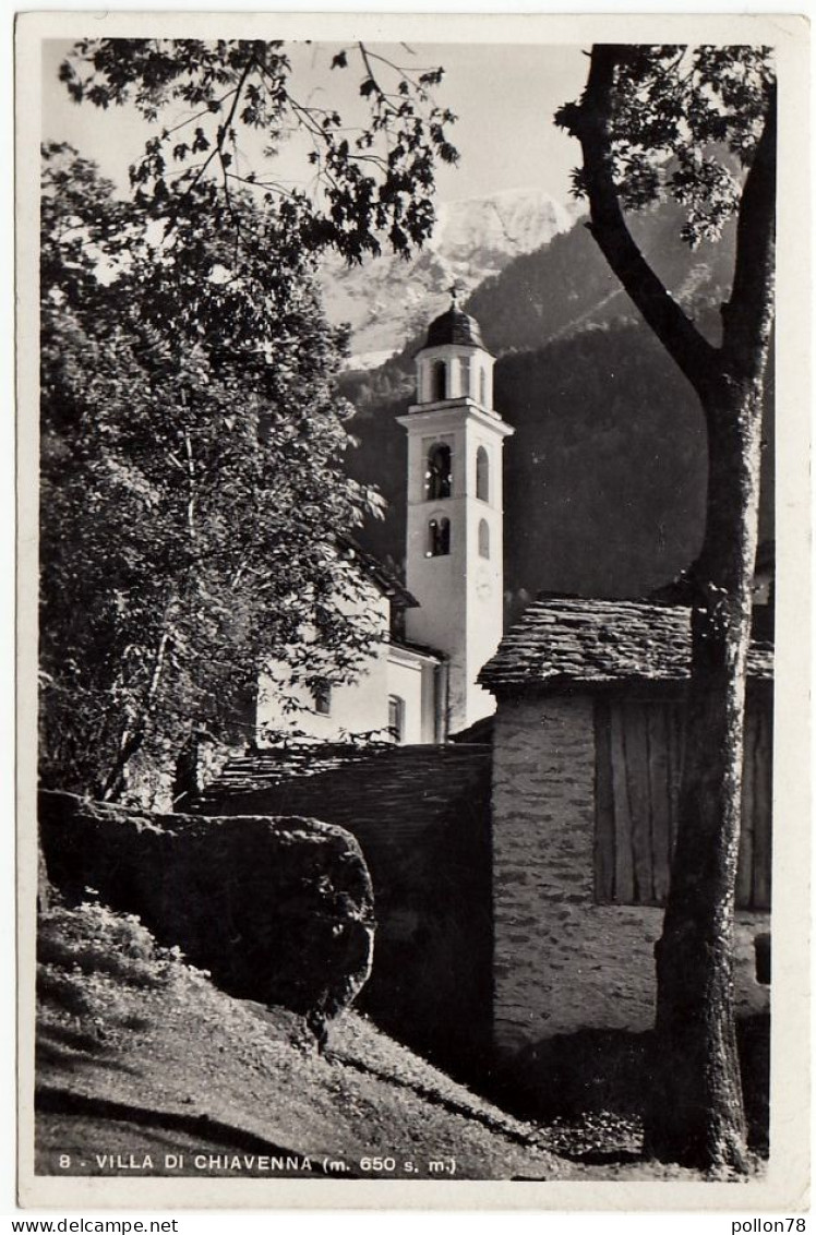 8 - VILLA DI CHIAVENNA - SONDRIO - 1942 - Vedi Retro - Formato Piccolo - Sondrio