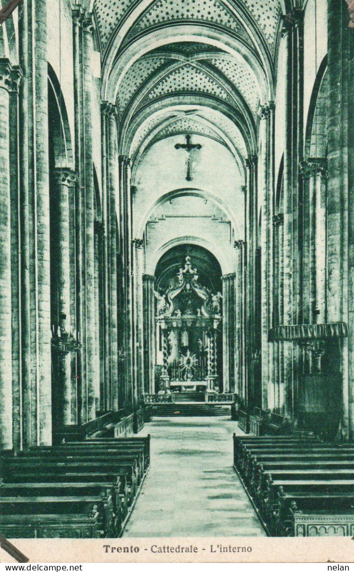 TRENTO - CATTEDRALE - L INTERNO - F.P. - Trento