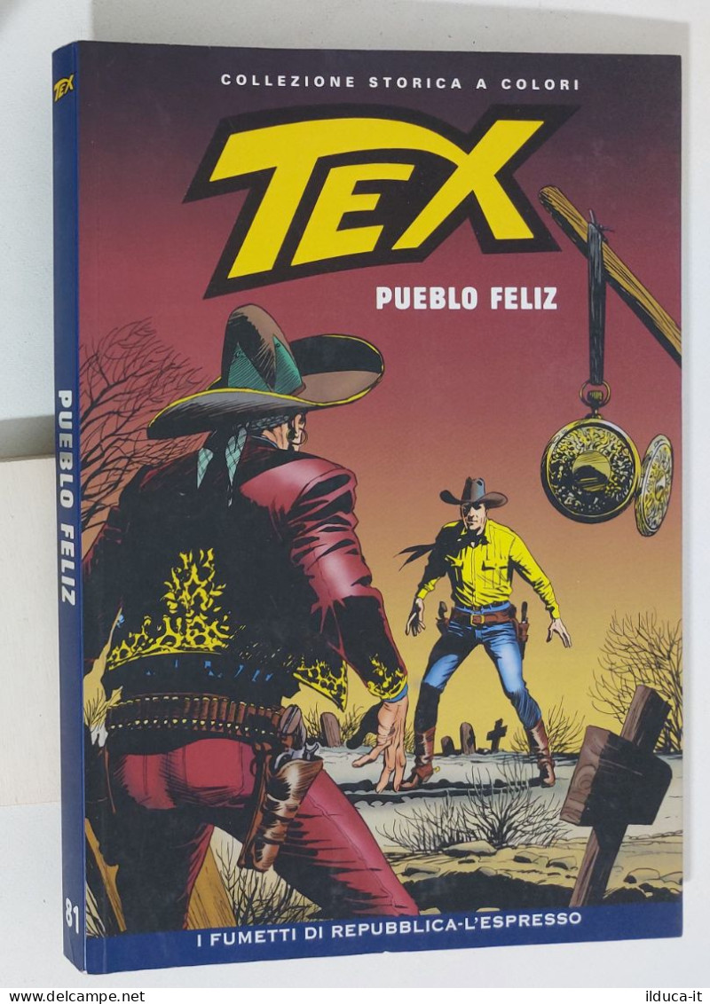 62435 TEX Collezione Storica Repubblica N. 81 - Pueblo Feliz - Tex