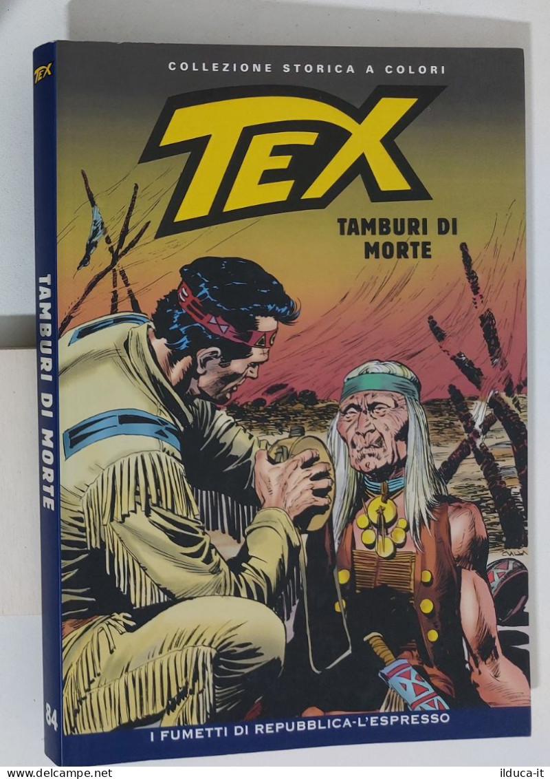 62445 TEX Collezione Storica Repubblica N. 84 - Tamburi Di Morte - Tex