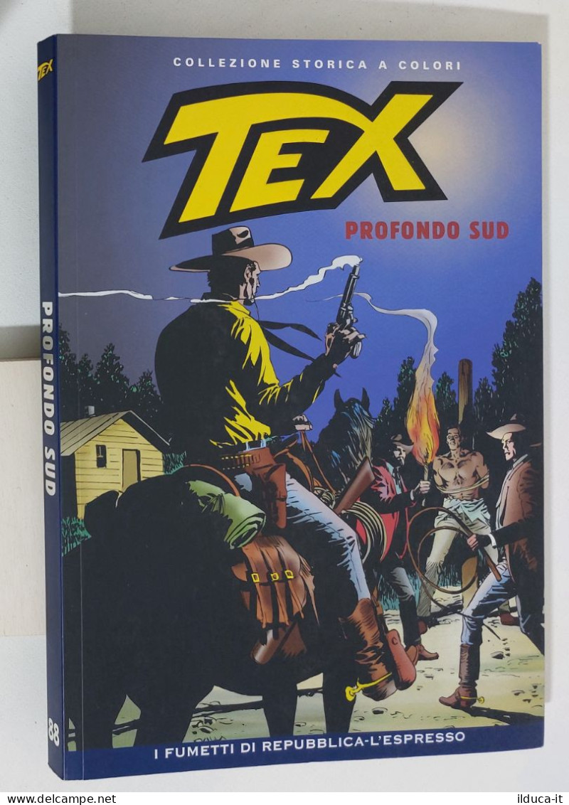 62451 TEX Collezione Storica Repubblica N. 88 - Profondo Sud - Tex