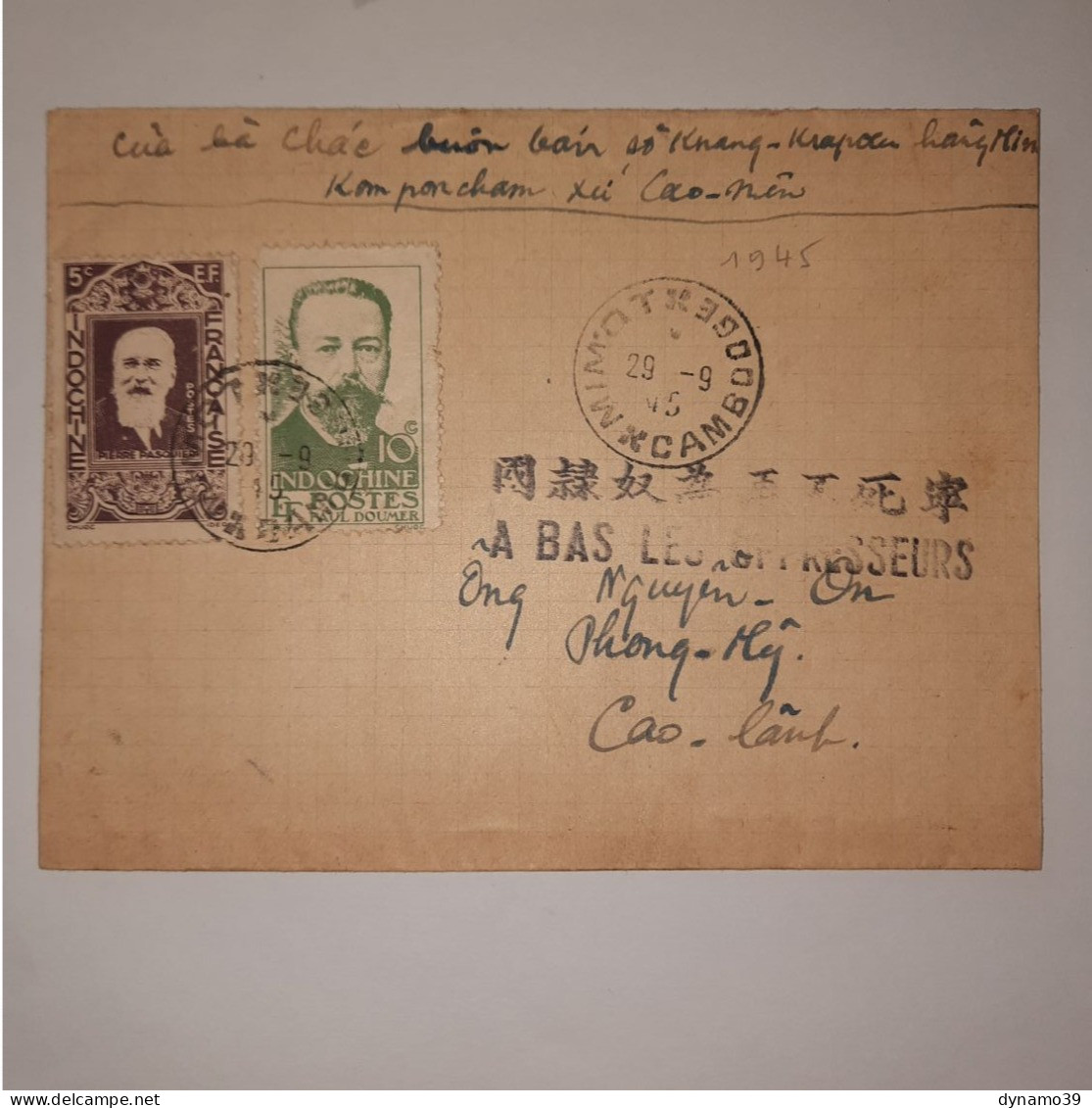 03K6 RARE - ANCIENNE LETTRE ENVELOPPE INDOCHINE 1945 CACHET A BAS LES OPPRESSEURS - Otros - Asia