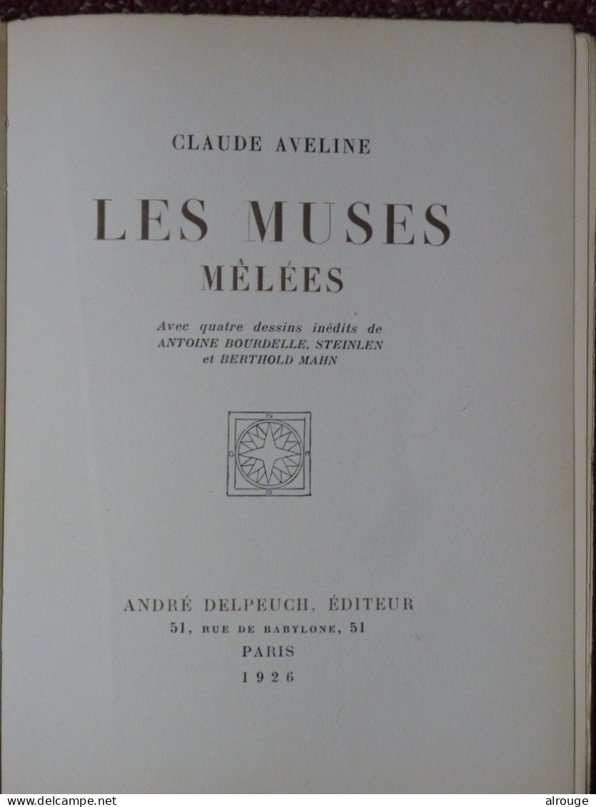 Les Muses Mêlées, Claude Aveline, 1926, Envoi De L'auteur, EO Hors Commerce, Illustré De 4 Dessins Inédits - Autographed