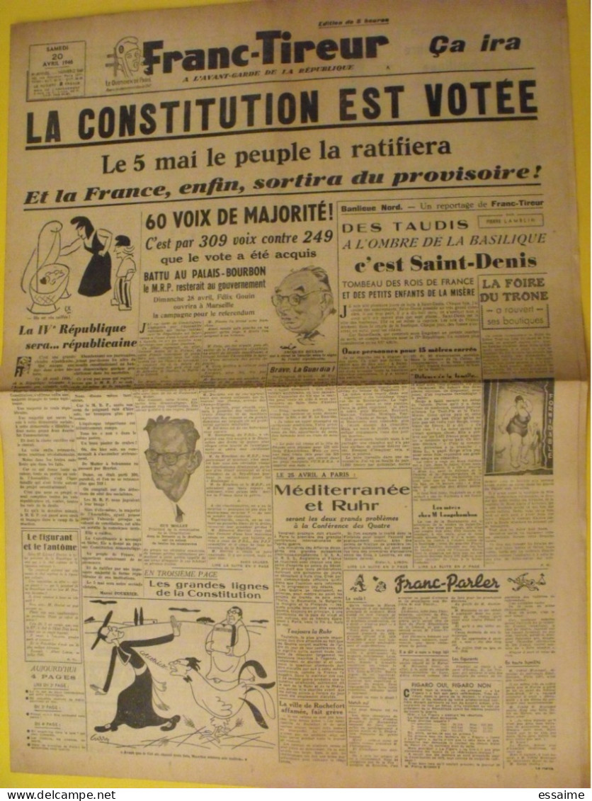 Franc-tireur N° 560 Du 20 Avril 1946. La Constitution Est Votées. Duclos Mollet Cot IVe République - Other & Unclassified