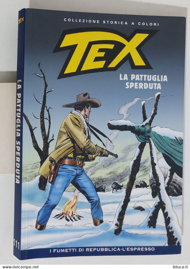 62495 TEX Collezione Storica Repubblica N. 111 - La Pattuglia Sperduta - Tex