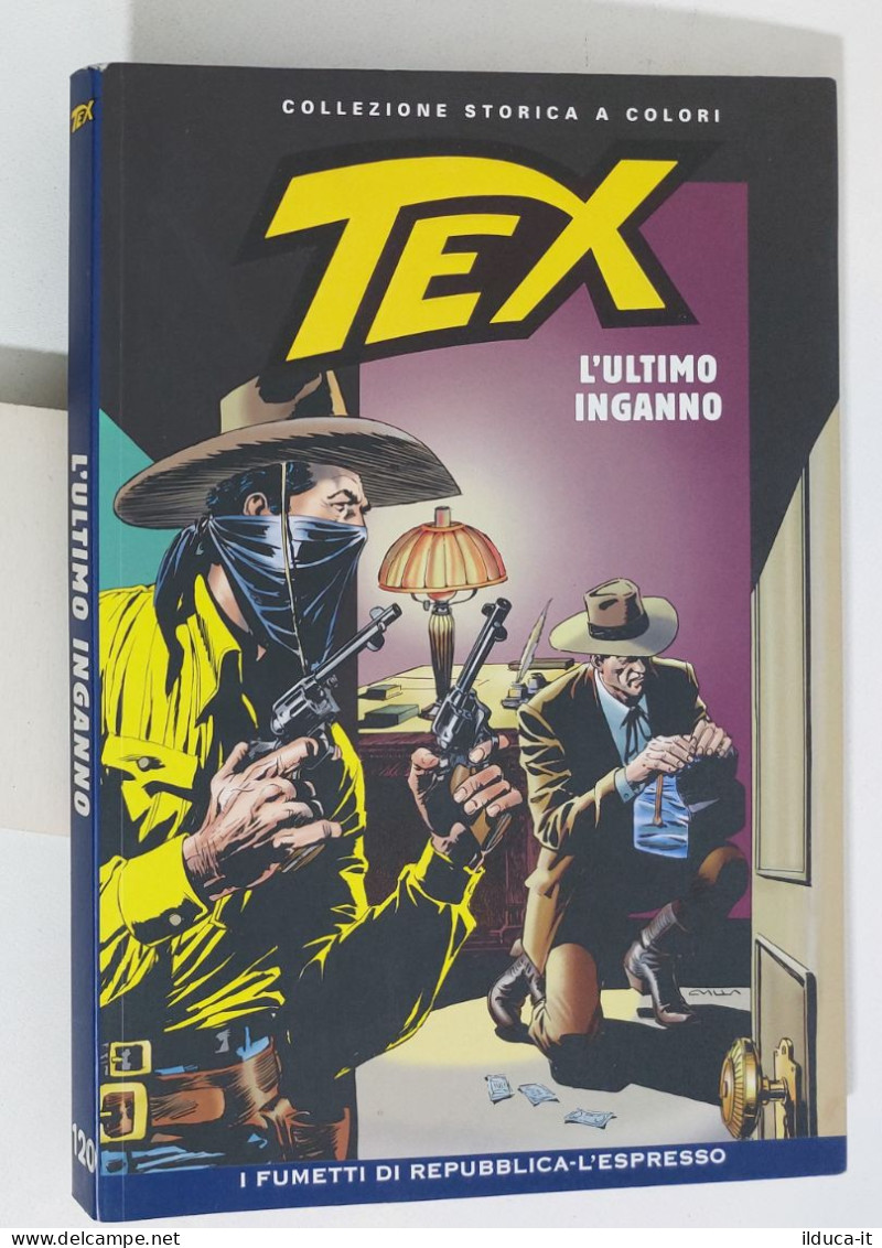 62521 TEX Collezione Storica Repubblica N. 120 - L'ultimo Inganno - Tex