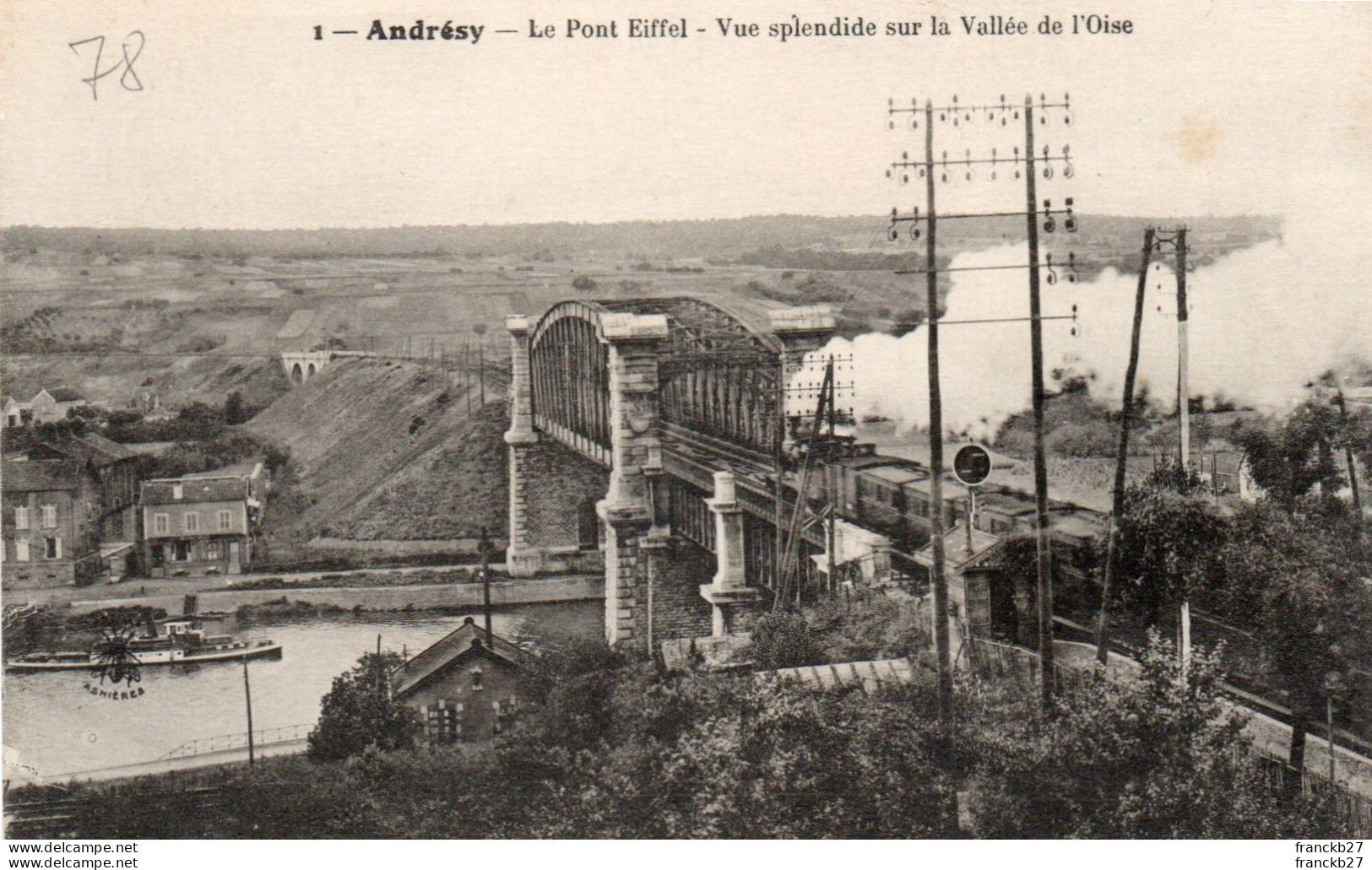 78 - Andresy - Le Pont Eiffel - Vue Splendide Sur La Vallée De L'Oise - Andresy