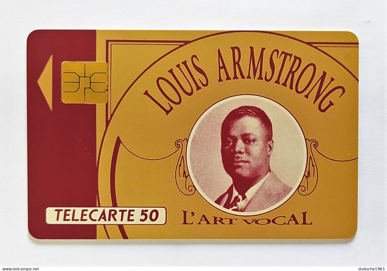 Télécarte France - L'Art Vocal. Louis Armstrong - Sin Clasificación