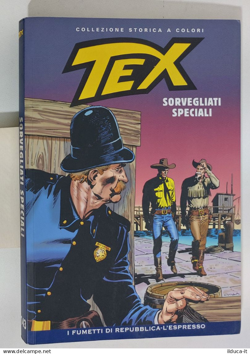 62554 TEX Collezione Storica Repubblica N. 143 - Sorvegliati Speciali - Tex