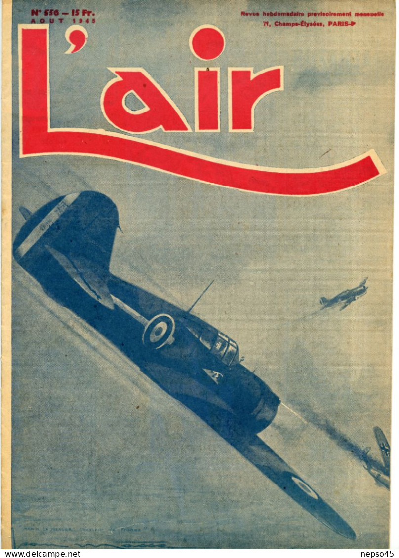 Aviation.Avion.L'Air O8/1945.Guerre.Publicités D'époque.Pilote Jacques Puget.Effort De L'U.R.S.S.Loockheed Constellation - Francese