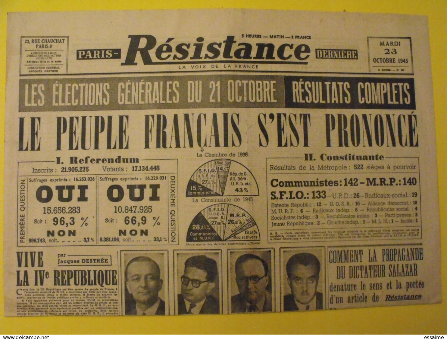 Paris Dernière Résistance N° 367 Du 23 Octobre 1945. élections Référendum Salazar Staline Bidault Pleven - Autres & Non Classés