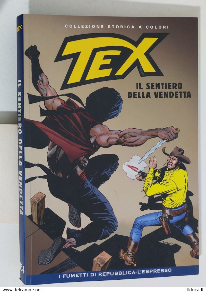 62566 TEX Collezione Storica Repubblica N. 154 - Il Sentiero Della Vendetta - Tex