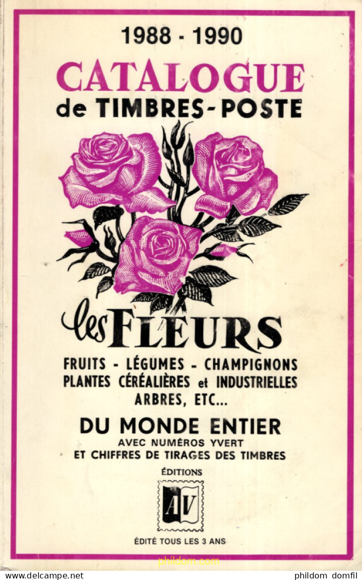 Catalogue De Timbres - Poste Les Fleurs 1988-1990 (USADO) - Thématiques