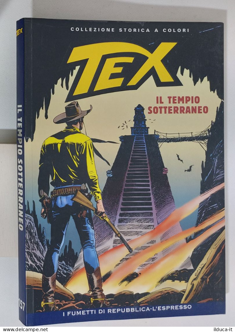 62569 TEX Collezione Storica Repubblica N. 157 - Il Tempio Sotterraneo - Tex