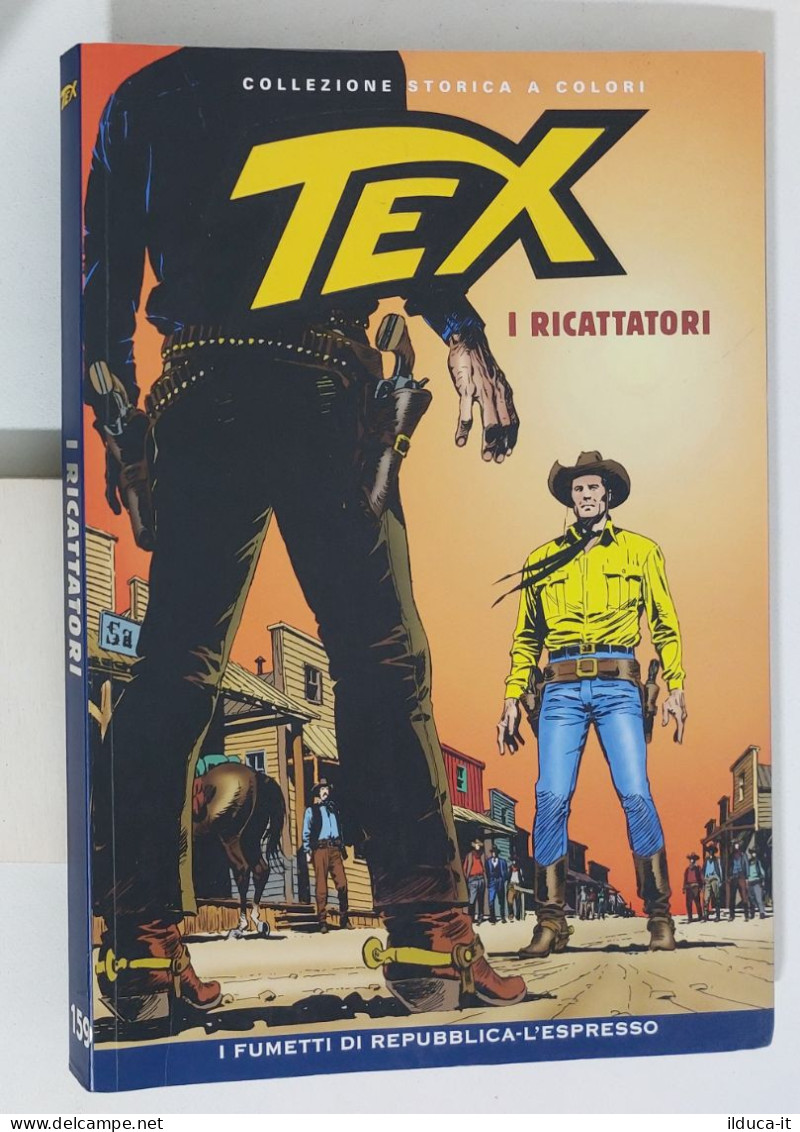 62571 TEX Collezione Storica Repubblica N. 159 - I Ricattatori - Tex
