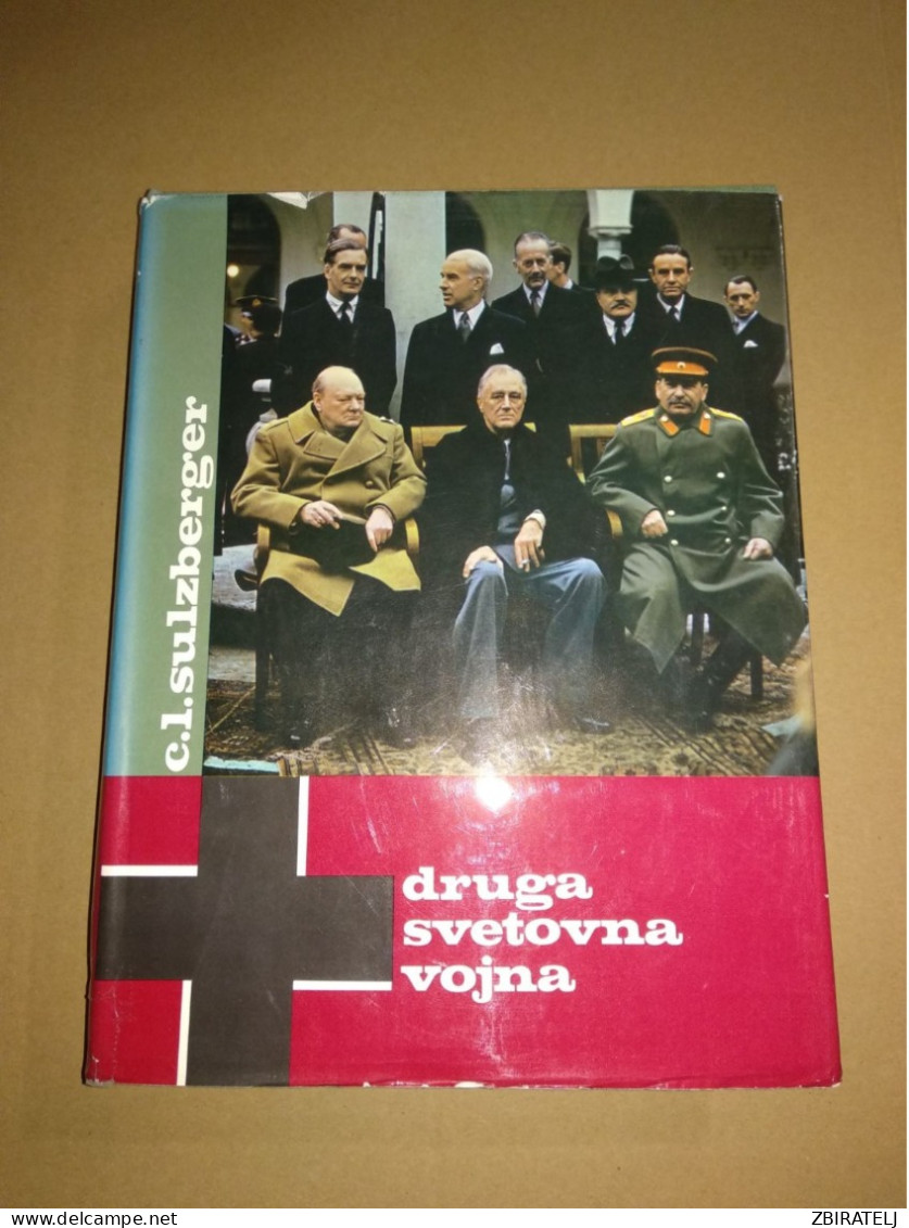 Slovenščina Knjiga Zgodovina DRUGA SVETOVNA VOJNA (C. L. Sulzberger) - Idiomas Eslavos