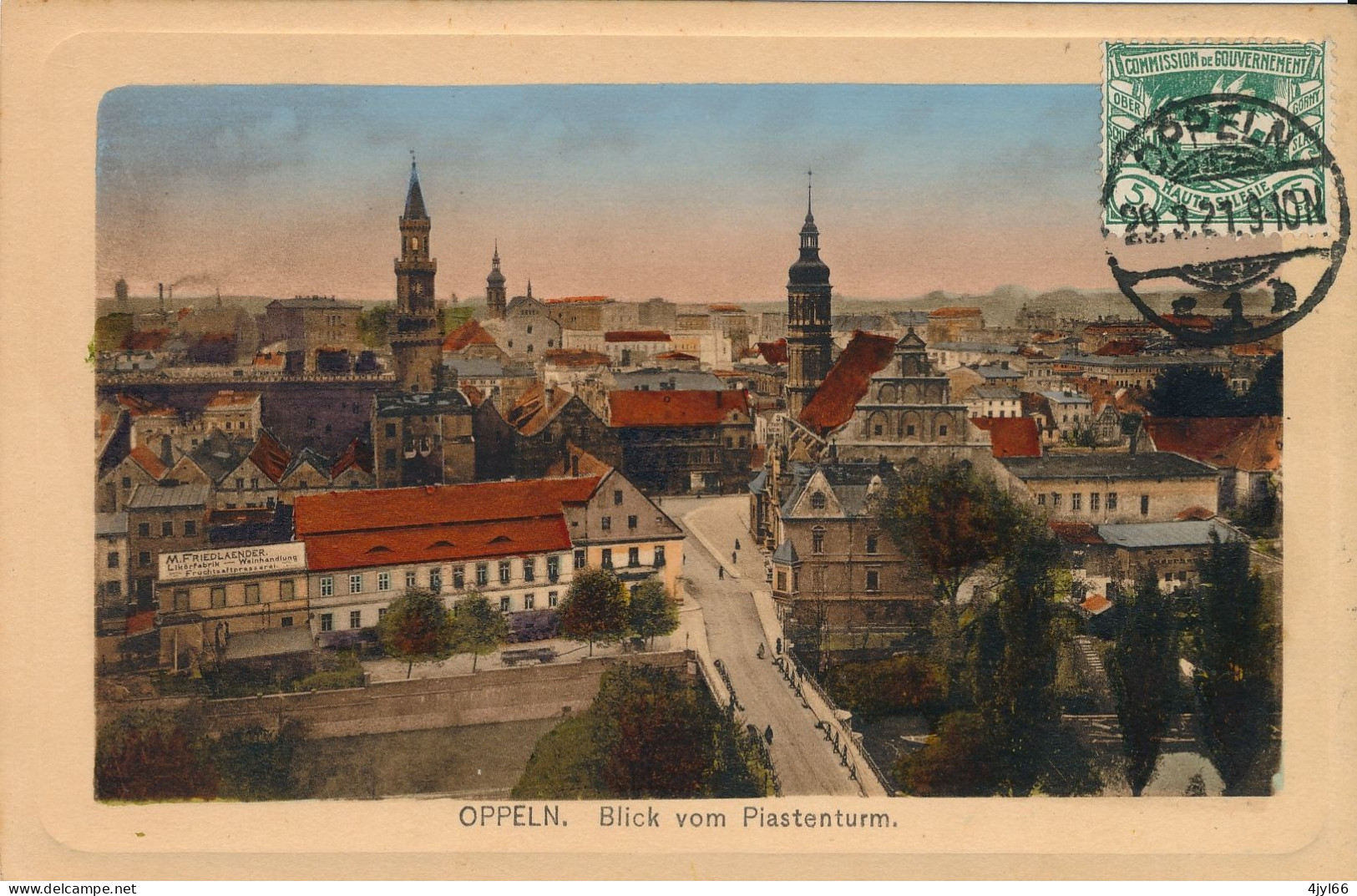 CPA Couleur SILESIE - OPPELN OPOLE - Vue Depuis La Tour Piast - Plebiscite De 1921 - Blick Vom Piastenturm - Cachet 1921 - Polen