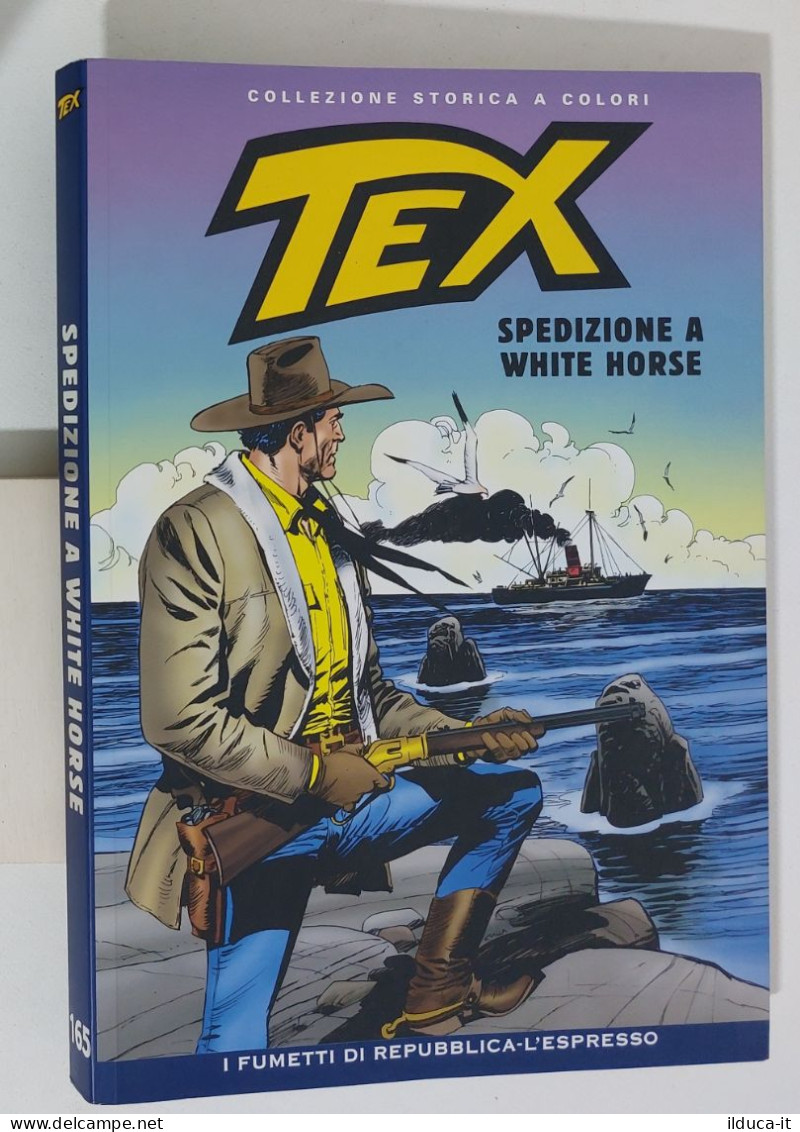 62578 TEX Collezione Storica Repubblica N. 165 - Spedizione A White House - Tex