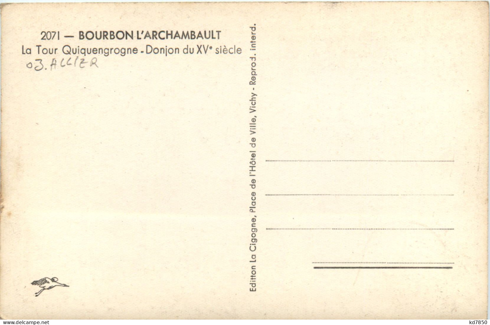 Bourbon-LÀrchambault - La Tour Quiquengrogne - Donjon Du XV Siecle - Bourbon L'Archambault