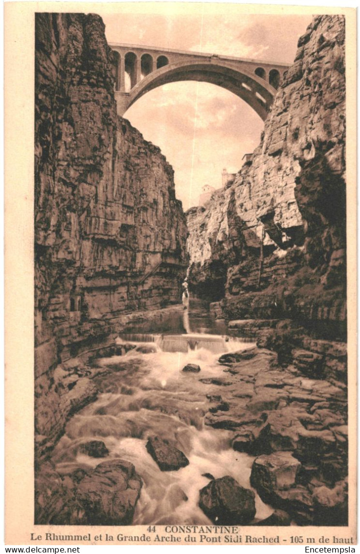 CPA Carte Postale Algérie Constantine Le    Rhummel  Et La Grande Arche Du Pont Sidi Rached  VM79800 - Konstantinopel