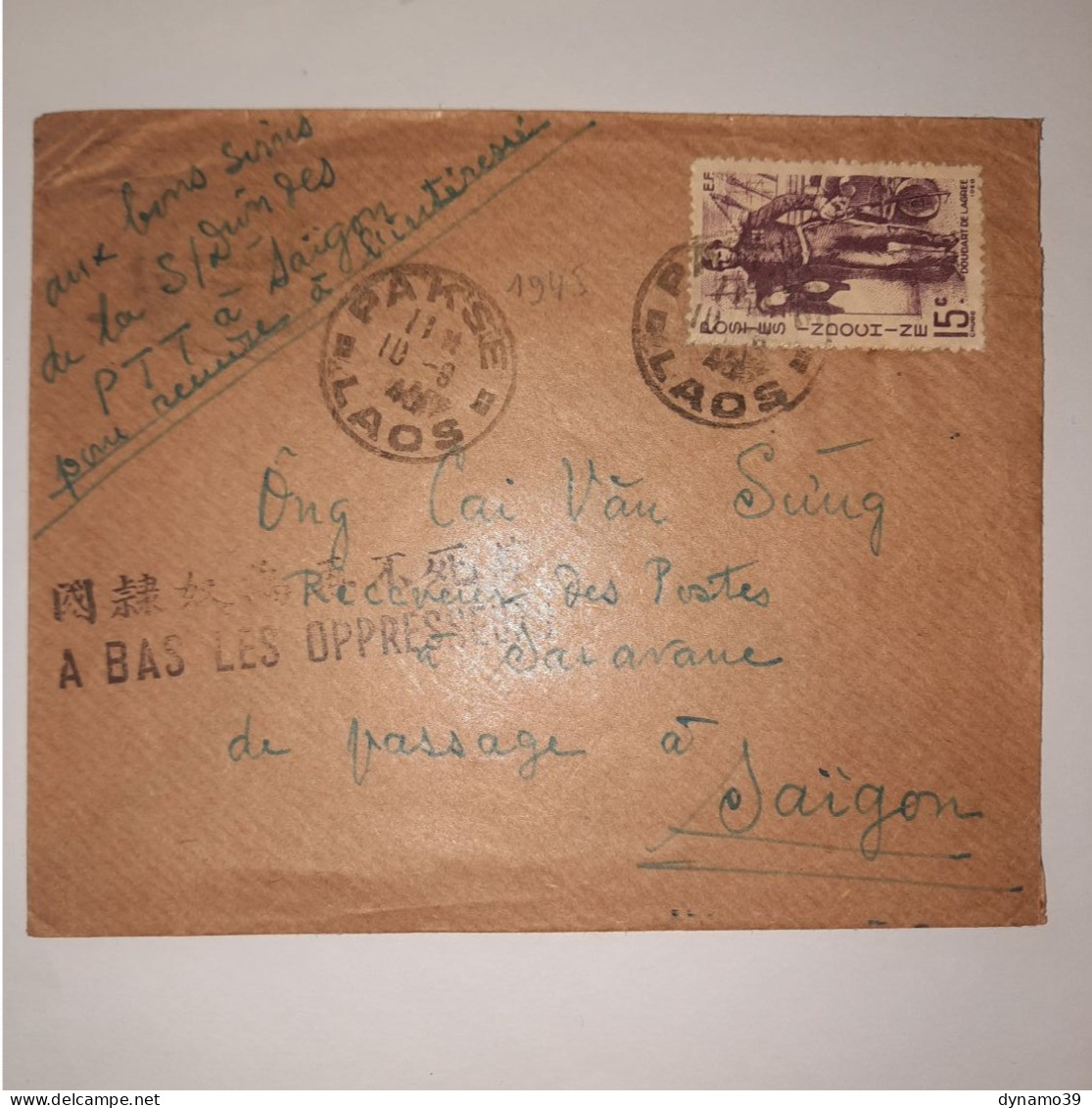 03K6 RARE - ANCIENNE LETTRE ENVELOPPE INDOCHINE 1945 CACHET A BAS LES OPPRESSEURS - Andere-Azië