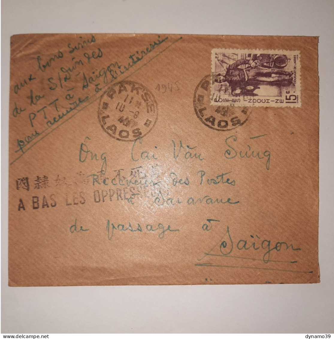 03K6 RARE - ANCIENNE LETTRE ENVELOPPE INDOCHINE 1945 CACHET A BAS LES OPPRESSEURS - Autres - Asie